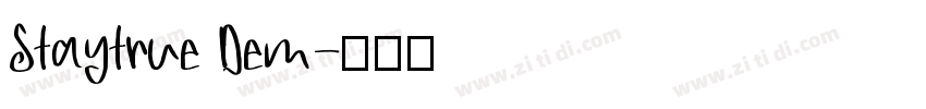 Staytrue Dem字体转换